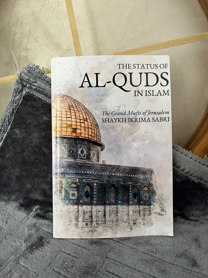 The status of Al-Quds in islam