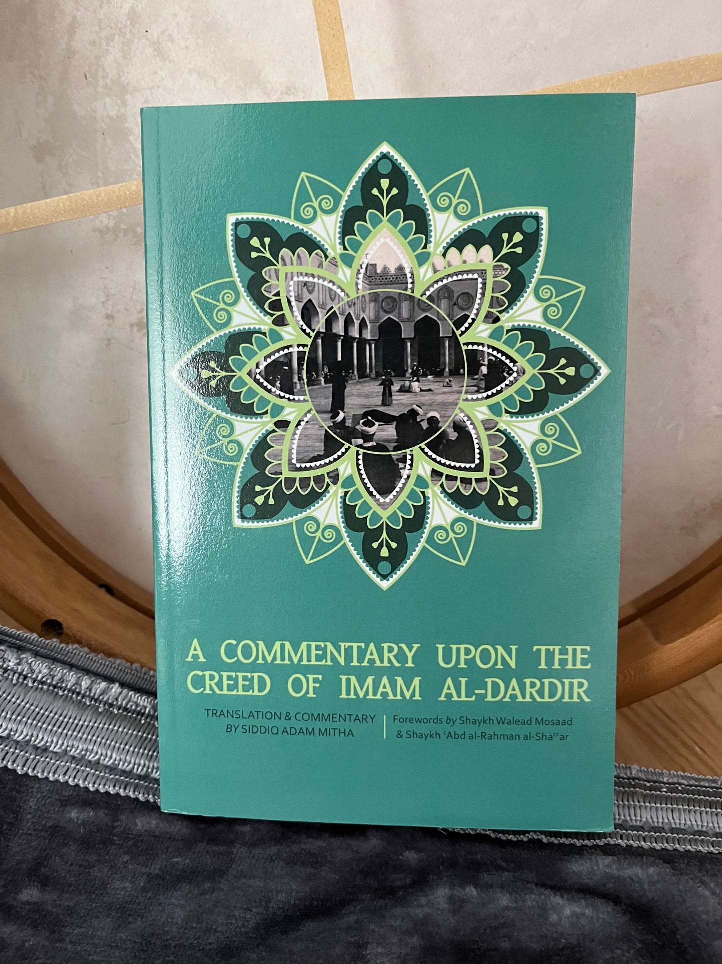 A commentary upon the creed of imam al-Dardir