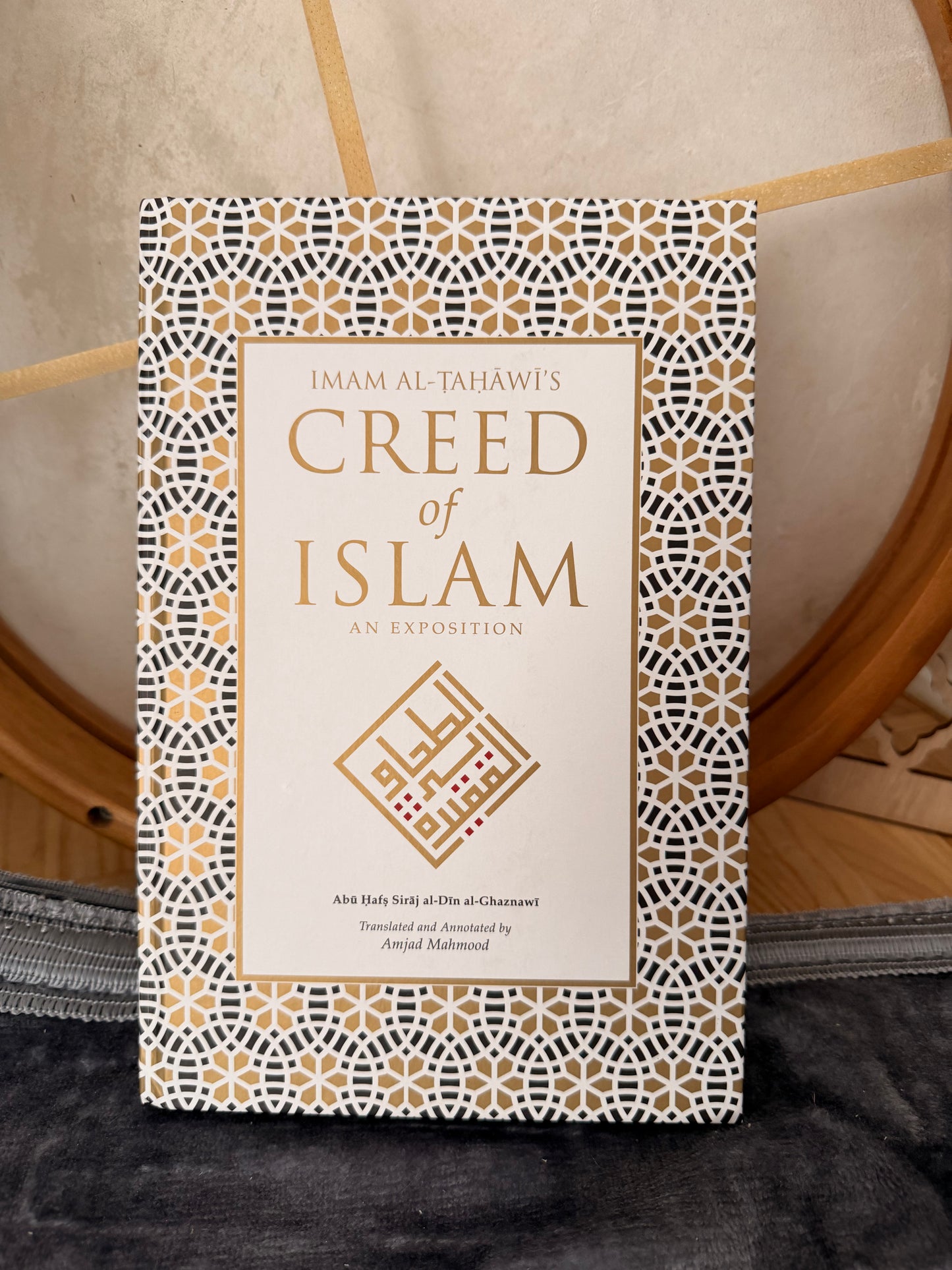 Tahawi’s Creed of Islam
